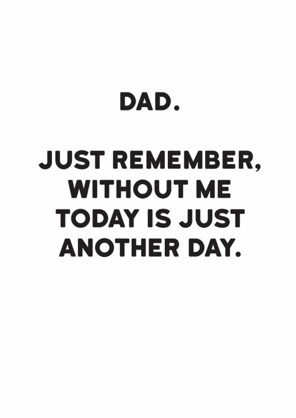 Cheeky Father’s Day Card - Just Another Day created by Holy Flaps