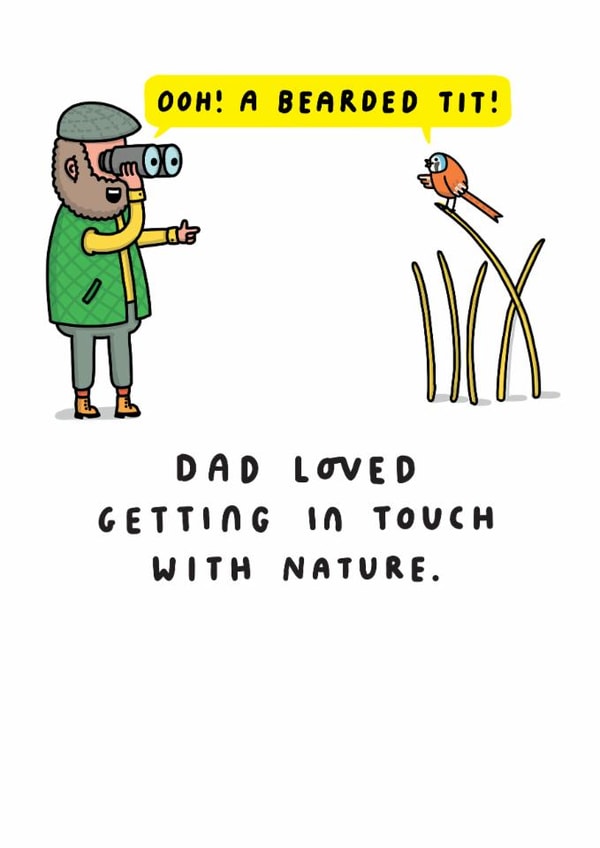 Funny Father's Day Card - Ooh! A Bearded Tit! - Birdwatching created by mungo and shoddy