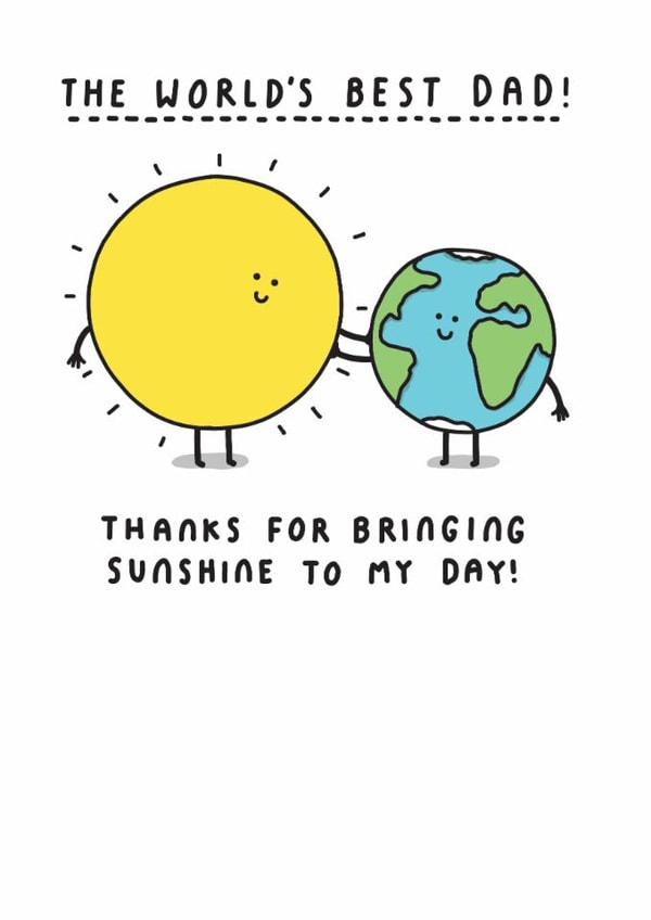 Funny Father's Day Card - The World's Best Dad! - Sunshine created by mungo and shoddy