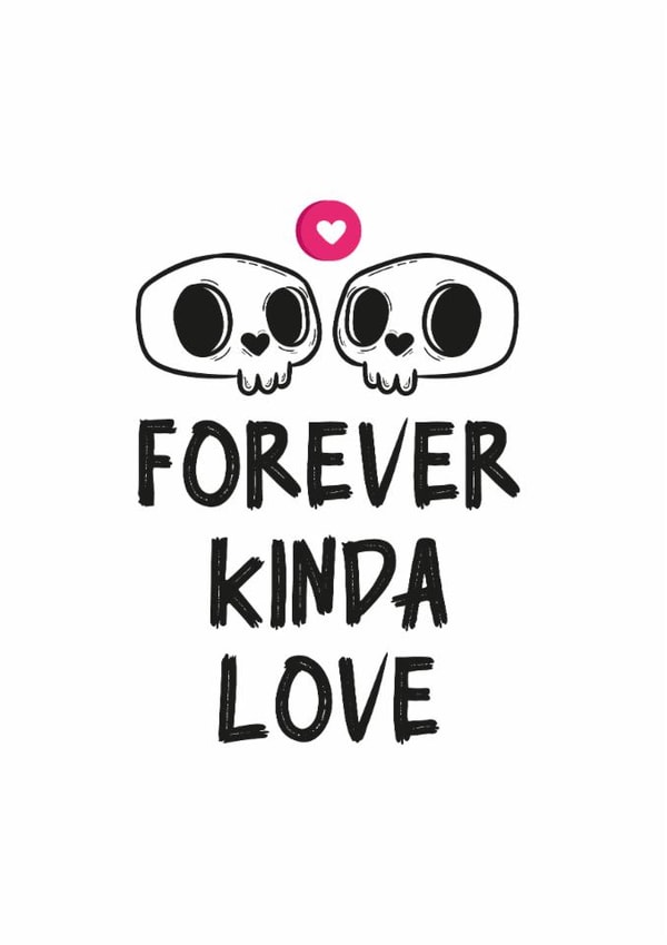 Cute Anniversary card to make your loved one smile - Forever Kinda Love created by Martian Art