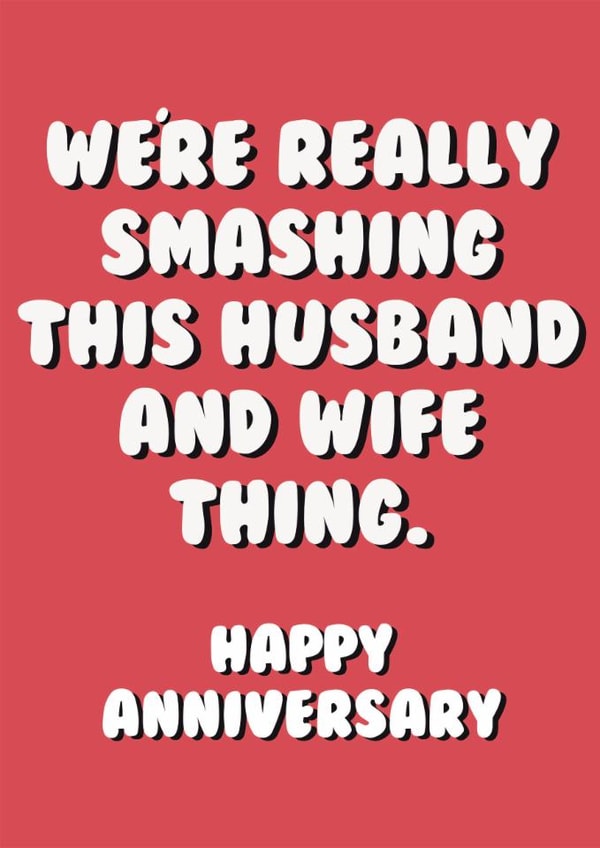 Fun Anniversary Card - Smashing This Husband And Wife Thing created by Stuck Shop Gifts