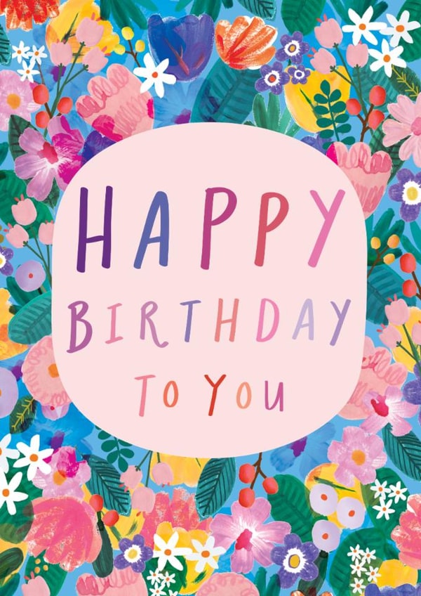 Pretty Birthday Card - Vibrant Florals created by Katt Jones