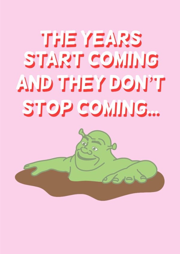 Shrek Birthday Card Old Card Years Boyfriend Girlfriend Dad Friend Funny Hunny created by Funny Hunny