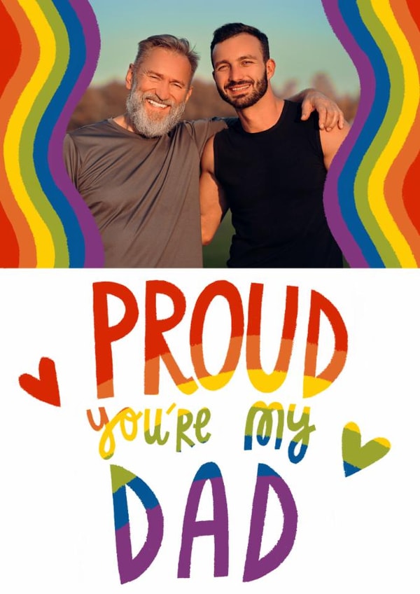 Classic Father's Day Card - Proud You're My Dad - rainbow Frame created by @AimeeStevens.Design
