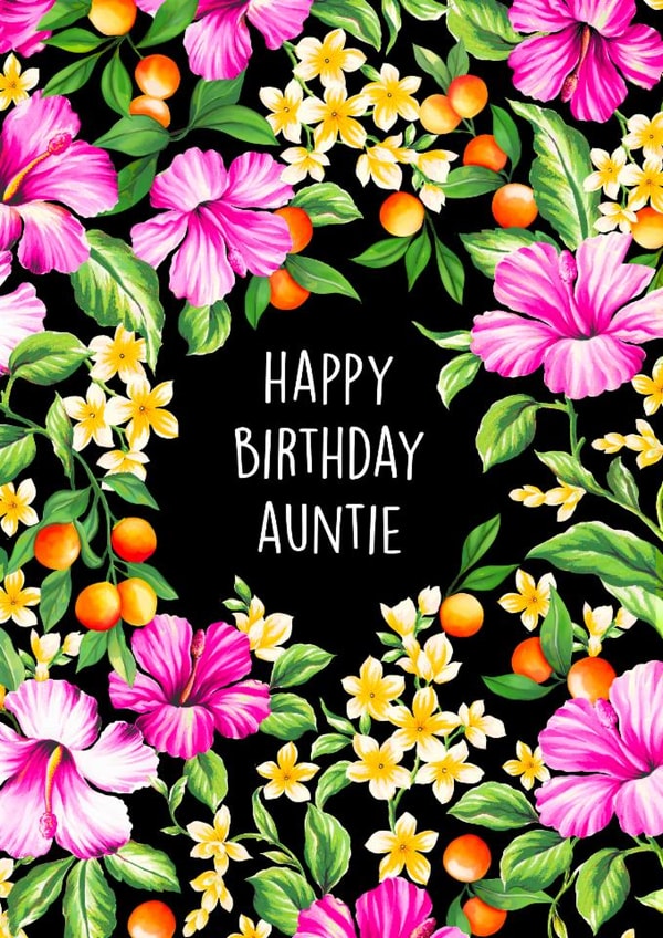 Pretty Birthday Card - For Auntie - Tropical Flowers | thortful
