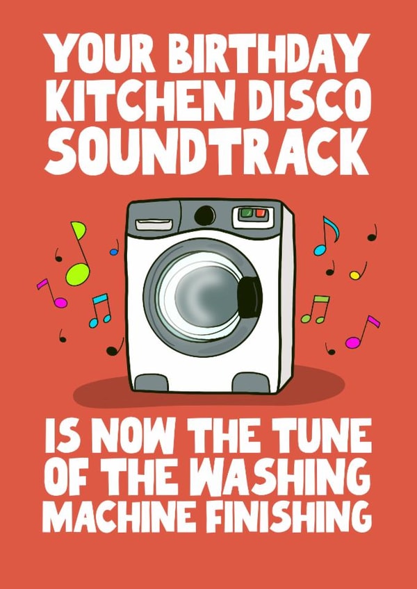Funny Birthday Card - Kitchen Disco - Washing Machine created by Pickled Prints