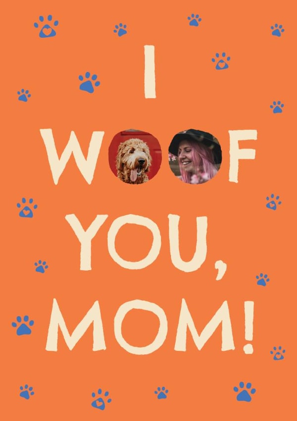 Classic Birthday Card – I Woof You, Mom created by Zove Ahh