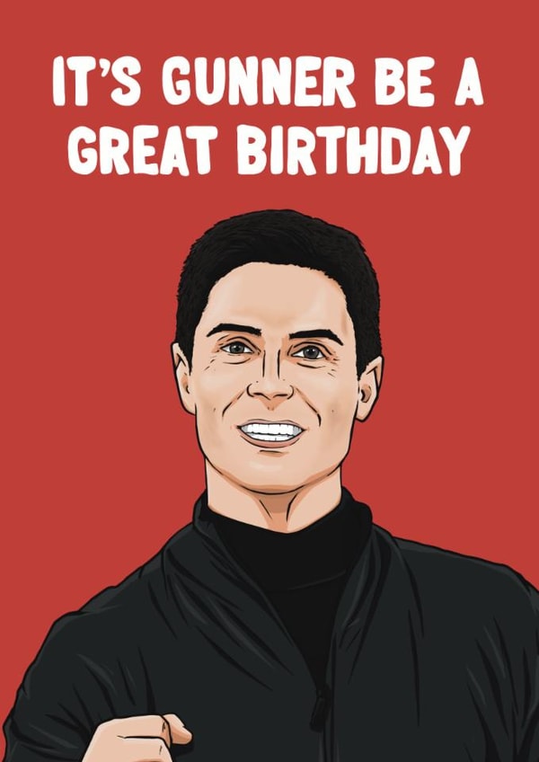 Arsenal Birthday Card - Mikel Arteta - Gunner created by ZB CREATIVE