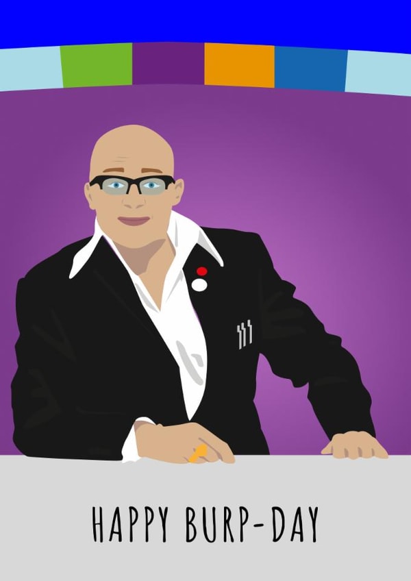 Punny Birthday Card - Harry Hill TV Burp - Happy Burpday created by Mark Winter