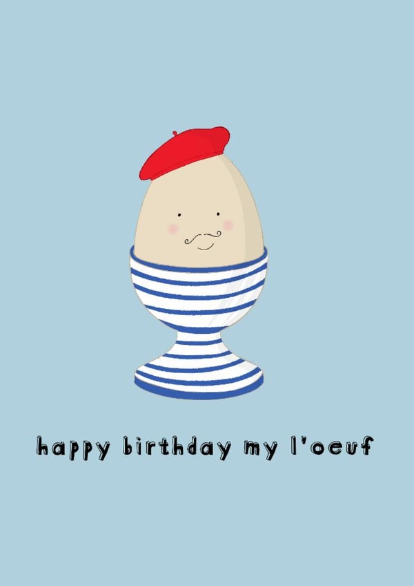 Cute Birthday Card - Egg - My L'oeuf created by Georgie Richards