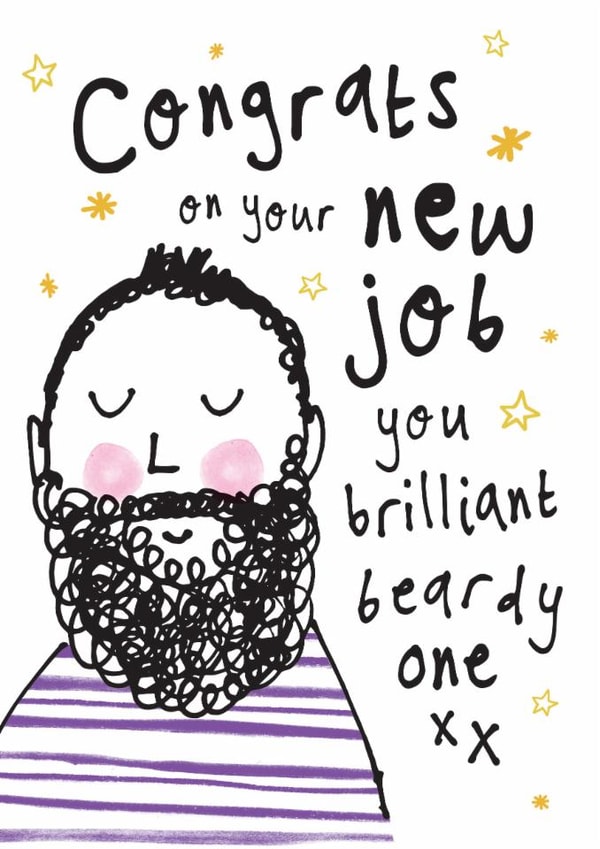 Funny New Job Card - For Him - Brilliant Beardy One created by Bow & Bell