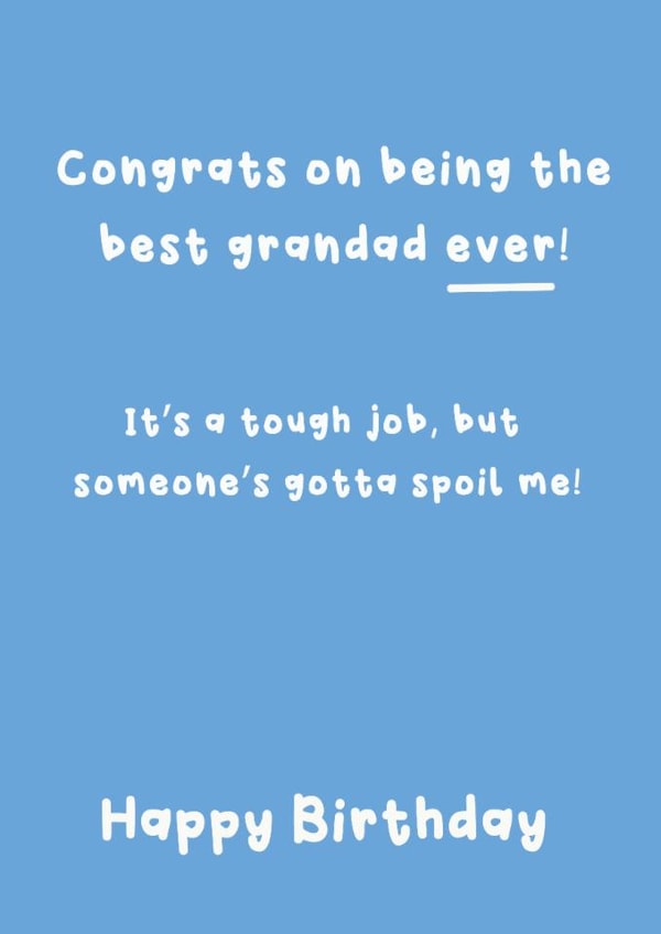 Funny Birthday Card - Best Grandad - Spoil Me created by @Laura Lonsdale Designs