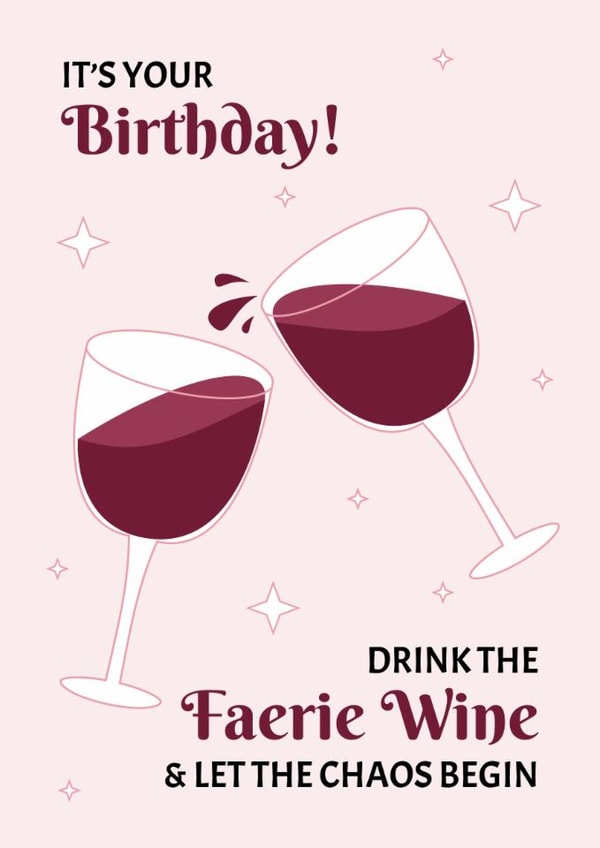 Faerie Wine Birthday Card - ACOTAR Birthday Card - Fantasy Book Lover created by Digital Waves