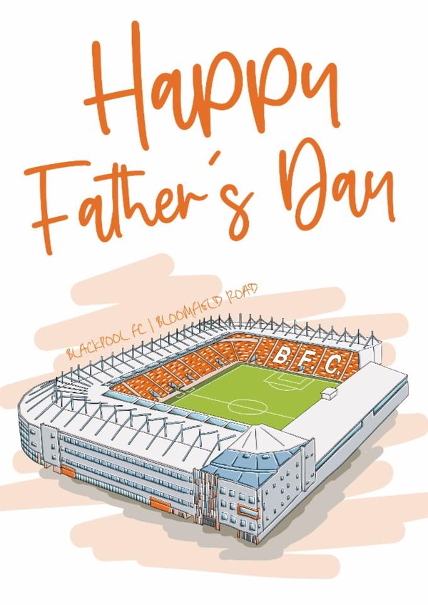 Football Father's Day Card - Blackpool FC - Stadium created by Moo & Snip
