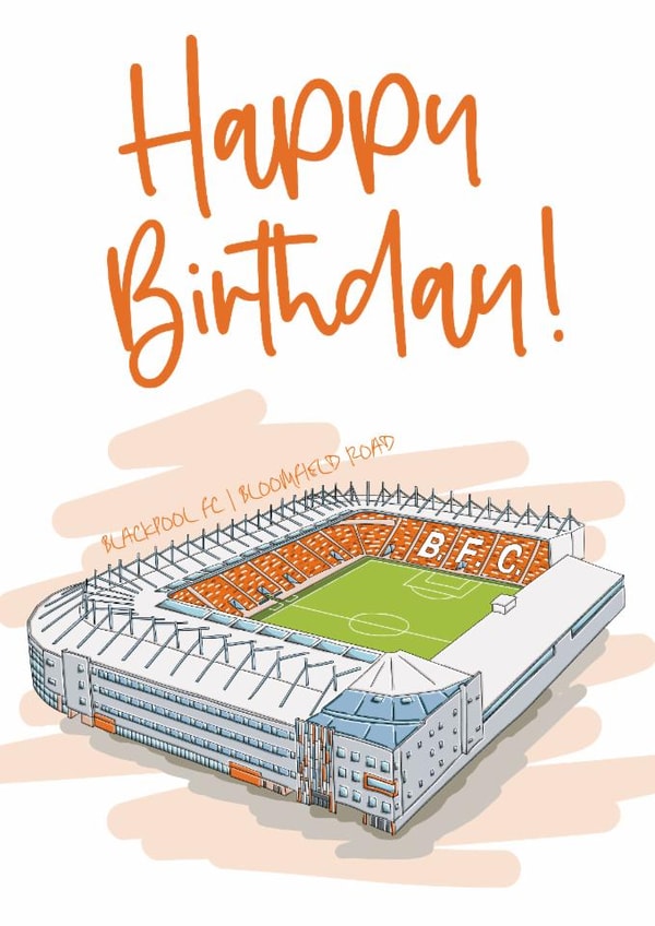 Football Birthday Card - Blackpool FC - Bloomfield Road created by Moo & Snip