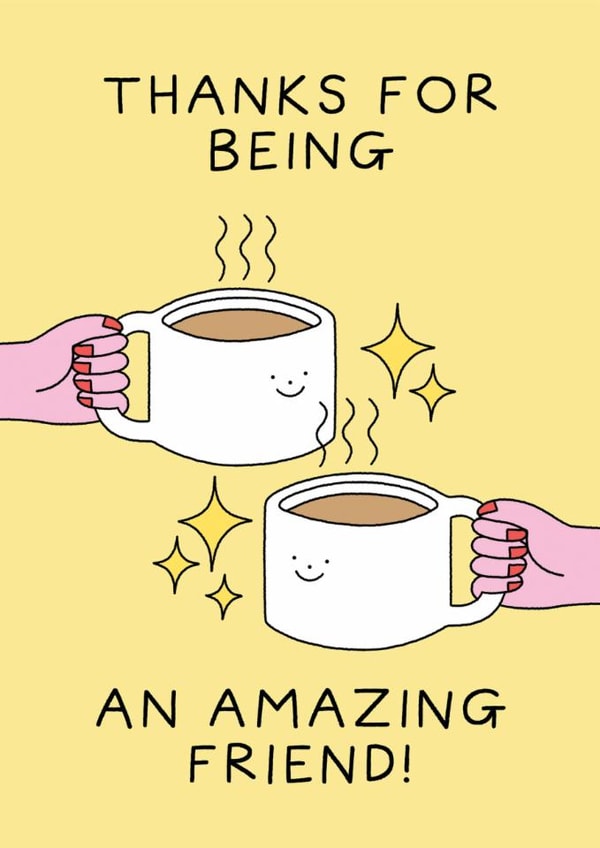 Cute Thank You Card - Amazing Friend created by Stormy Knight