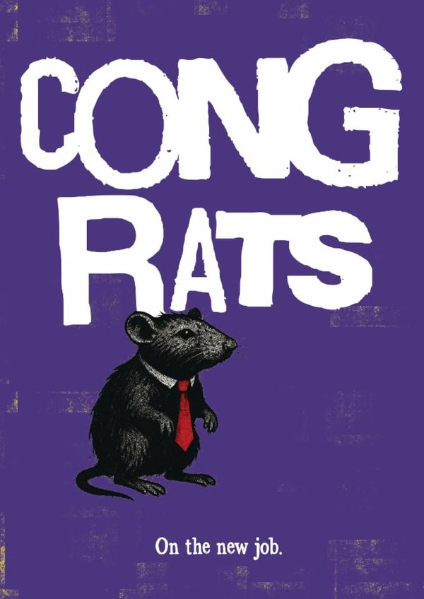 Punny New Job Card - Congrats - Rat created by Tainted Genie