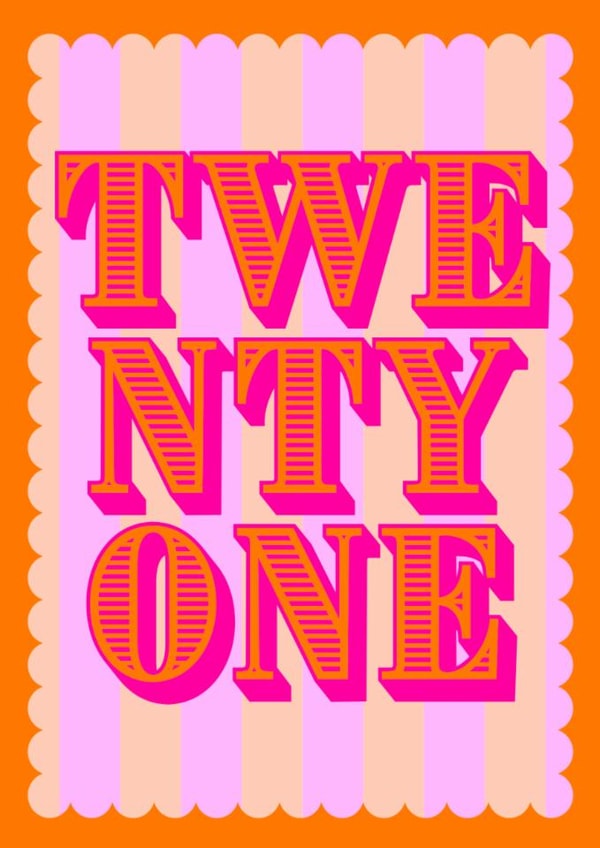 21 Twenty One birthday card with bold bright colourful stripes created by Nina Bombina