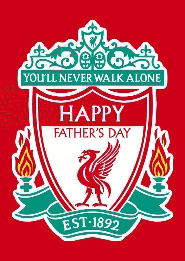 Liverpool Father's Day Card - You'll Never Walk Alone - Happy Father's Day created by Pink Peach Cards