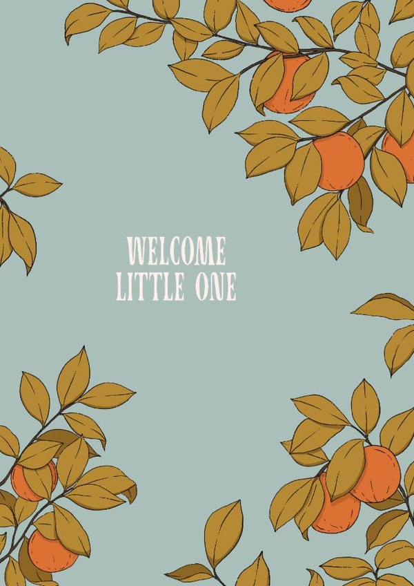 Welcome Little One - Pretty New Baby Card - Orange Trees - Summer created by Lately Studio