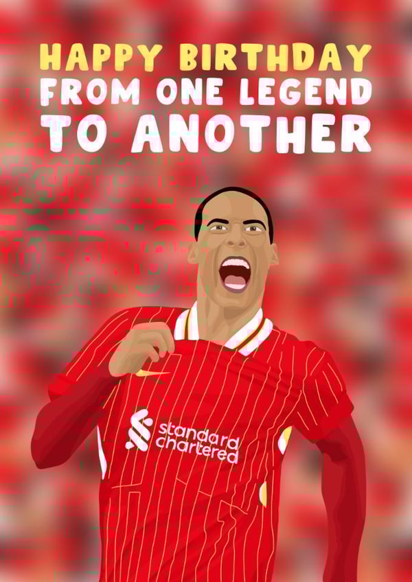 Liverpool Birthday Card - One Legend - Virgil van Dijk created by Pink Peach Cards