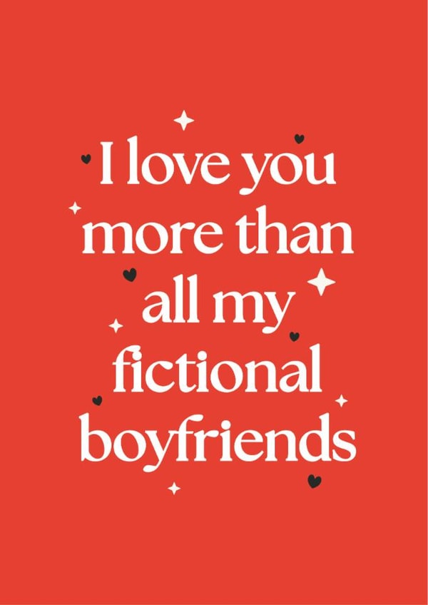 Funny Anniversary Card - Fictional Boyfriends created by Good Girls Book Club