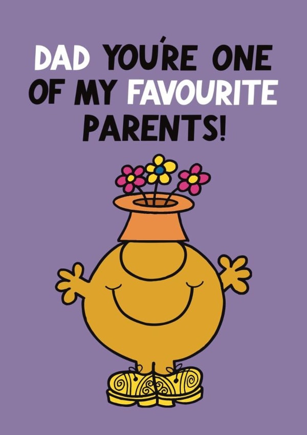 Funny Father's Day Card - One Of My Favourite Parents - Mr.Men created by Mr. Men