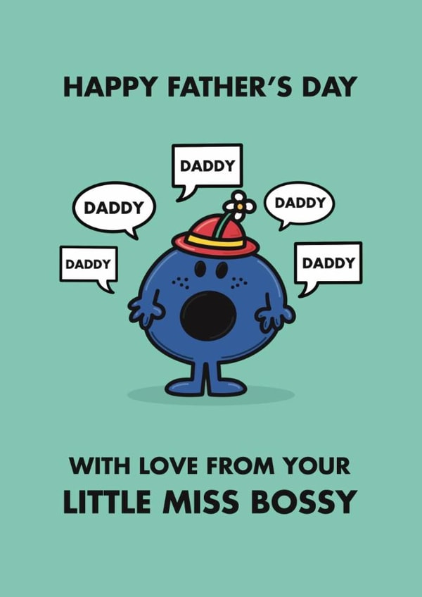 Funny Father’s Day Card - Little Miss Bossy - Mr. Men created by Mr. Men