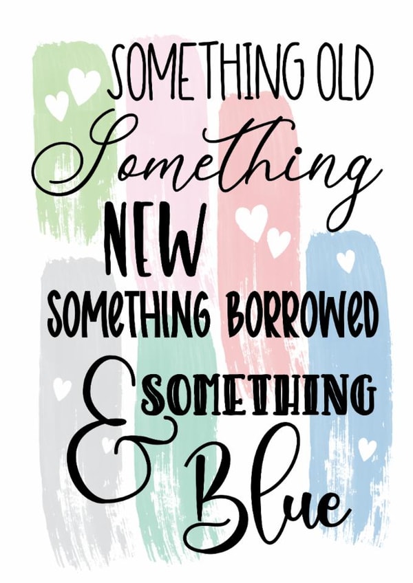 Pretty Wedding Card for the happy couple - Old, New, Borrowed, Blue created by Louise Potton Designs