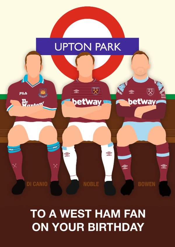 West Ham Birthday Card - Upton Park - Players created by Paul Jones