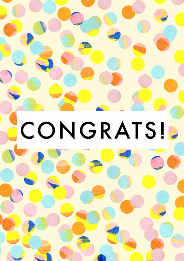 A cute and fun celebration of congratulations, engagement, new job/baby CONGRATS created by Katt Jones