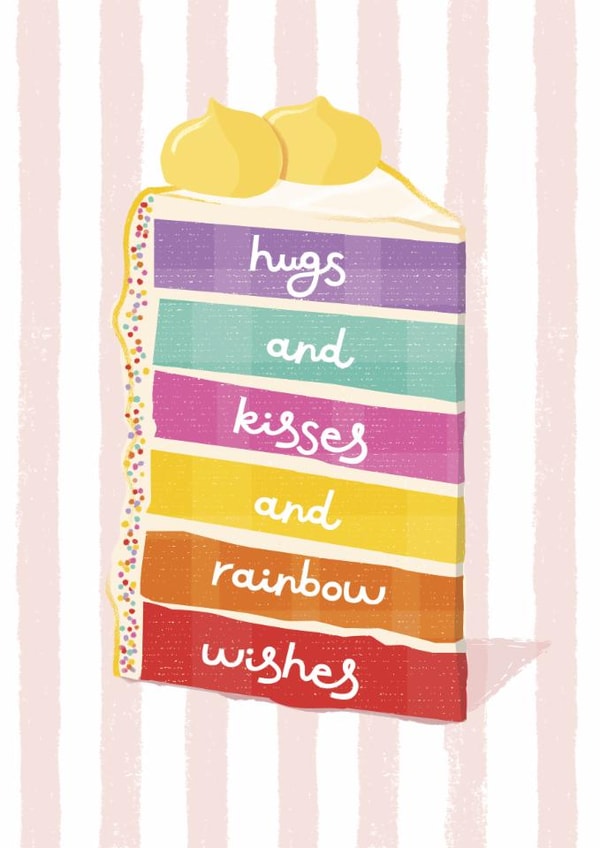 Classic Birthday Card - Hugs And Kisses And Rainbow Wishesb created by Carolyn Rouse