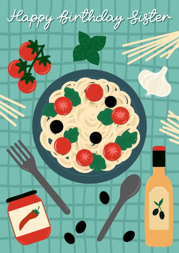 Arty Birthday Card - For Sister - Italian Food created by Lois Fitzy