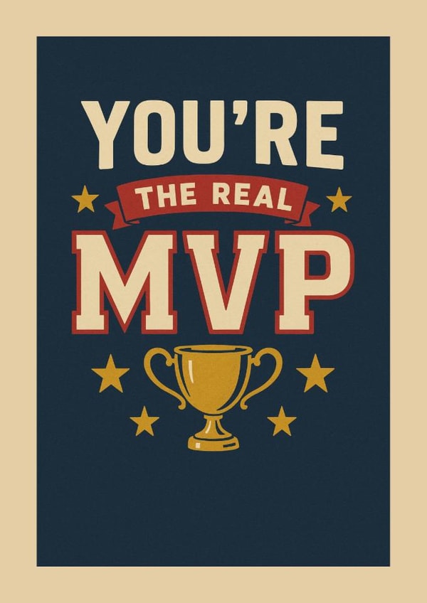 You’re the Real MVP – Congratulations Card created by Ink Icons