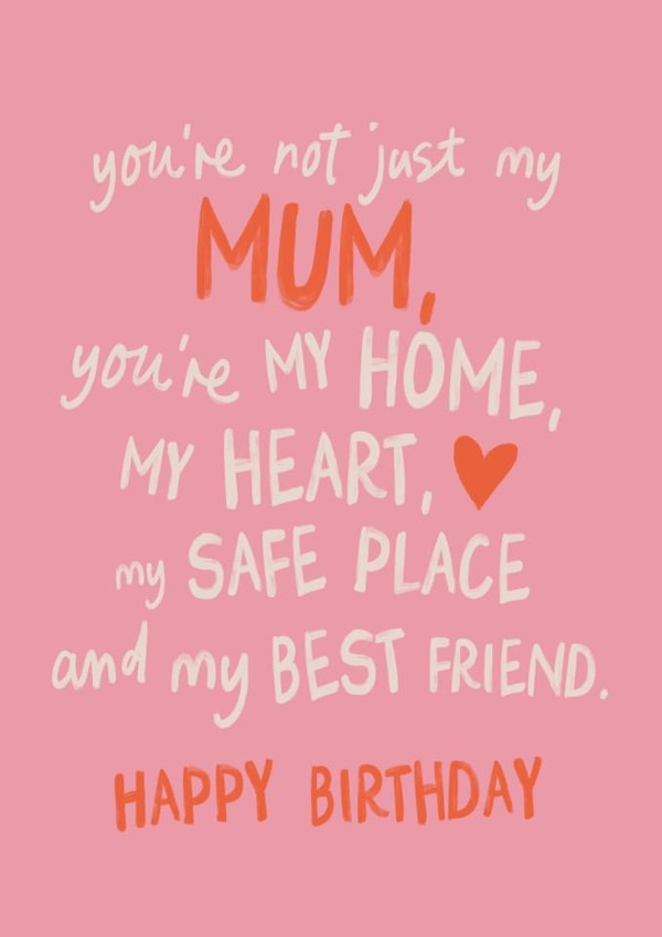 Heartfelt Birthday Card - For Mum - Not Just My Mum created by Sweetlove Press