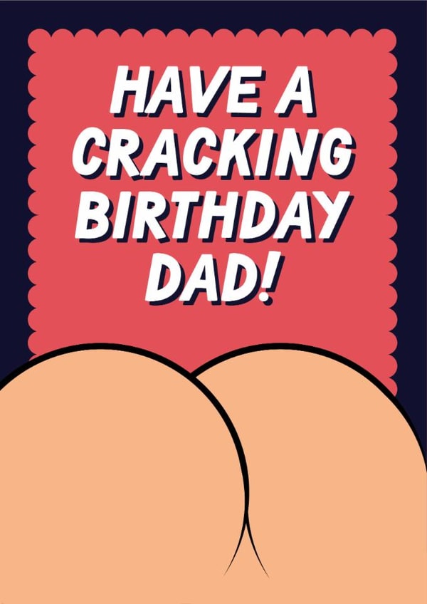 Funny Birthday Card - For Dad - Have A Cracking Birthday Dad! created by Blush & Blossom 