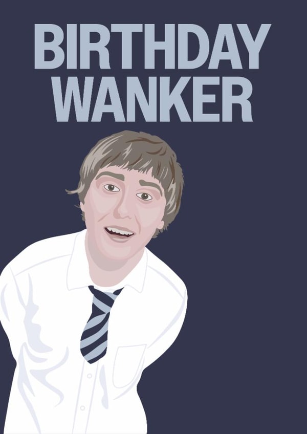 Funny Birthday Card - Jay - The Inbetweeners created by Hello Sausage