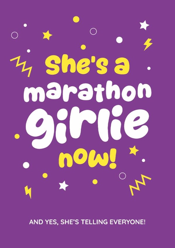 Funny Good Luck Card - She's A Marathon Girlie Now - Running created by Jog On Studio
