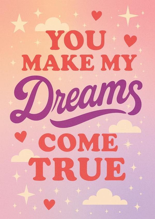 You Make My Dreams Come True – Retro Love Card for Anniversary created by Ink Icons 