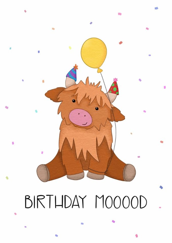Cute Birthday Card - Birthday Mooood - Highland Cow created by Doris Dishcloth