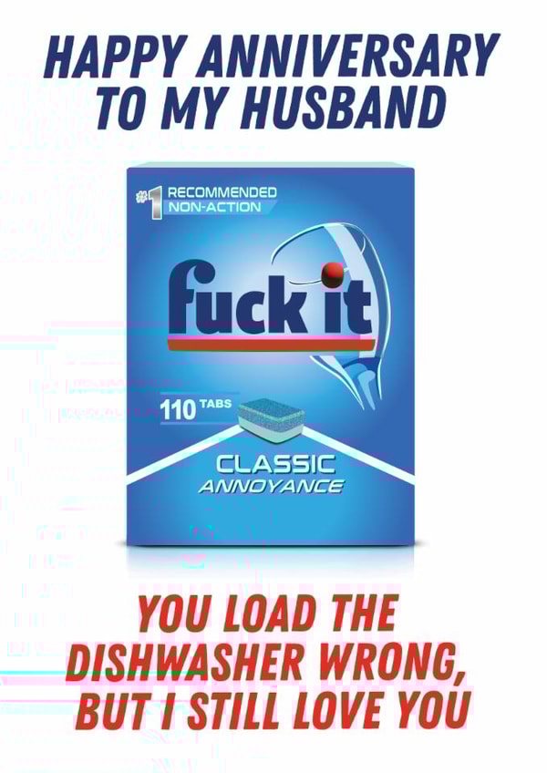 Funny Anniversary Card - For Husband - Dishwasher Wrong created by Kyleigh Orlebar
