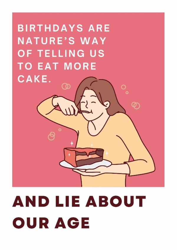 Funny Birthday Card – Cake First, Lies Later (It’s the Law) created by CraftbyDonna