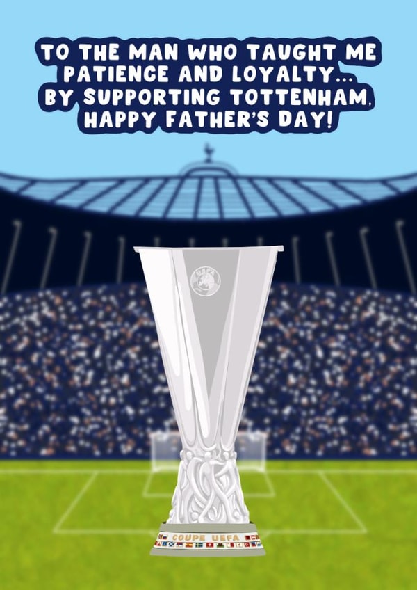 Tottenham Father's Day Card - Europa League Winners - Spurs created by Pink Peach Cards
