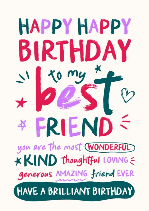 Classic Birthday Card - For Best Friend - Wonderful, Kind and Thoughtful created by Chipper Prints