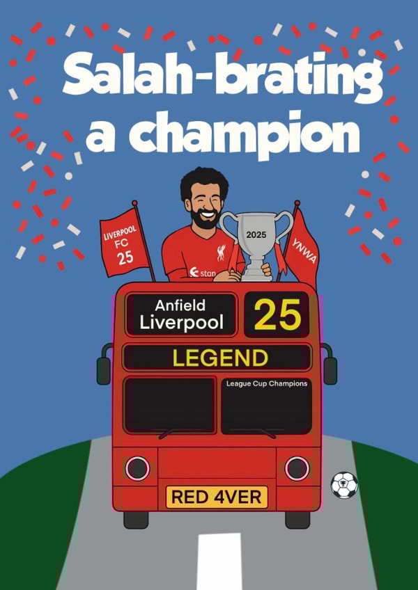 Funny Mo Salah - Birthday Card -Liverpool League Cup Win - 2025 created by Kerrylovescards