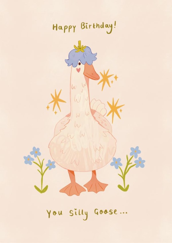 Cute Birthday Card - Silly Goose created by Jude Amelia Draws