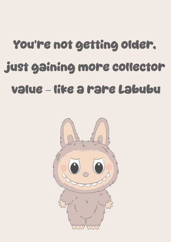 Funny Labubu themed birthday card for Labubu collector created by Chlobo Collections