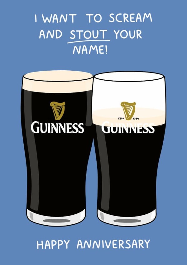 Funny Rude Guinness Anniversary Card For Him - Scream and Stout Your Name created by YAWN DESIGNS