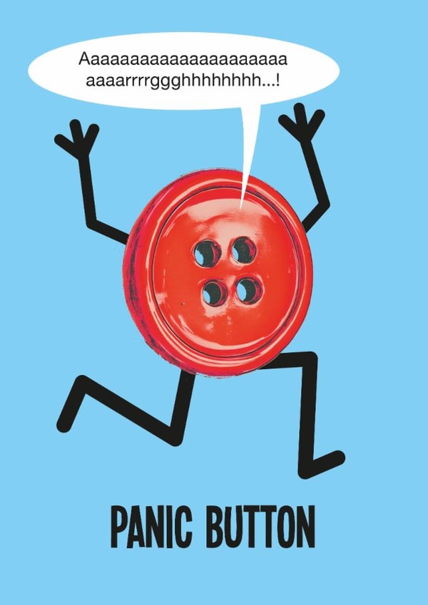 Funny Vintage Just Because Card - Panic Button! created by kissmekwik