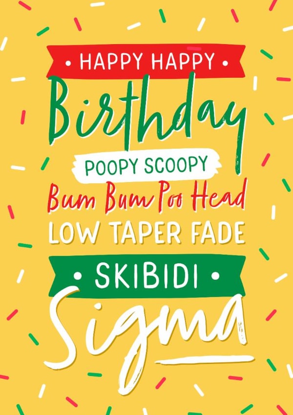 Funny Birthday Card - Skibidi Sigma - Slang created by Evie Garnett Designs